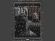 Lyrics: 7yr33 - Trazy Baby