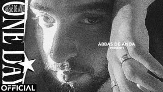 Explore the Meaning of Abbas De Anda - One Day Lyrics