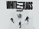 Lyrics: Annalynn - White Flags