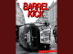 Lyrics: Barrel Kick - Beer Barrel Kick