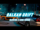 Lyrics: Crni Cerak - Balkan Drip