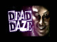 Lyrics: Dead Daze - The Purge