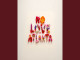 Lyrics: Duka - No Love In Atlanta