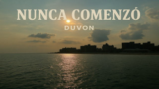 Explore the Meaning of Duvon - NUNCA COMENZO Lyrics