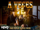Lyrics: Joss Favela - A Veces