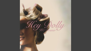 Explore the Meaning of KC Bruner - Hey Dolly Lyrics