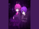 Lyrics: Prvttyscrzz - Wanna Be Dead